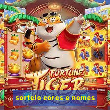 sorteio cores e nomes